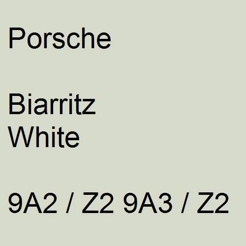 Porsche, Biarritz White, 9A2 / Z2 9A3 / Z2.